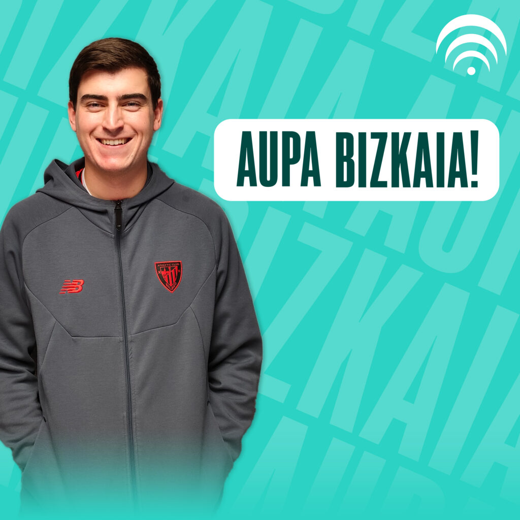 Aupa Bizkaia