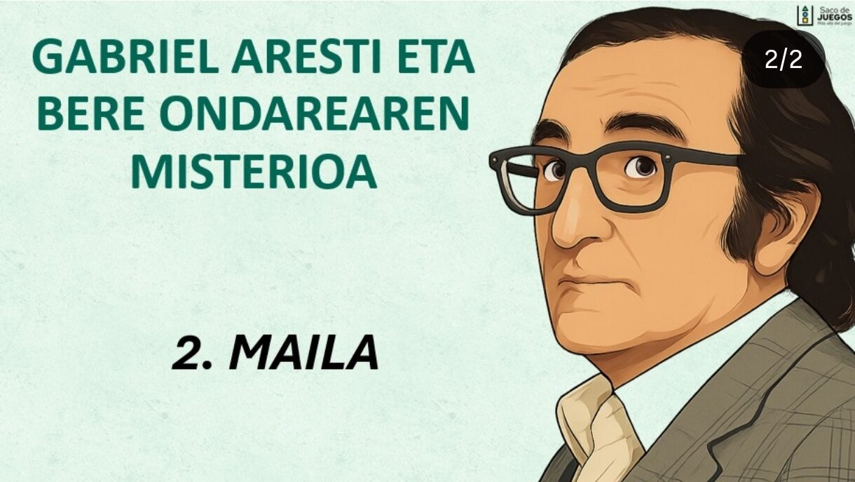 Gabriel Arestiren lana gazteei hurbiltzeko erronka-jokoa